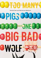 Too Many Pigs And One Big Bad Wolf: A Counting Story цена и информация | Книги для подростков  | pigu.lt