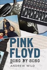 Pink Floyd: Song by Song kaina ir informacija | Knygos apie meną | pigu.lt