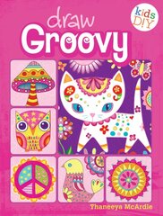 Draw Groovy: Groovy Girls Do-It-Yourself Drawing & Coloring Book цена и информация | Книги для подростков и молодежи | pigu.lt