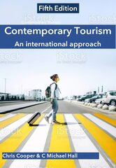 Contemporary Tourism: An international approach 5th edition цена и информация | Книги по экономике | pigu.lt