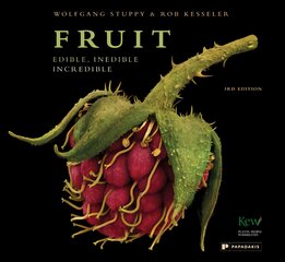 Fruit: Edible, Inedible, Incredible Compact ed kaina ir informacija | Fotografijos knygos | pigu.lt