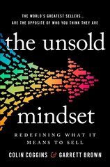 Unsold Mindset: Redefining What It Means to Sell kaina ir informacija | Ekonomikos knygos | pigu.lt