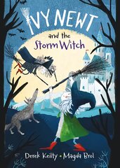 Ivy Newt and the Storm Witch kaina ir informacija | Knygos paaugliams ir jaunimui | pigu.lt