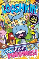 Looshkin: Oof! Right in the Puddings! цена и информация | Книги для подростков  | pigu.lt