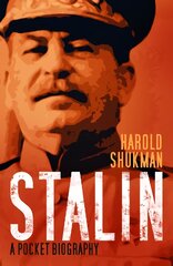 Stalin: A Pocket Biography New edition цена и информация | Биографии, автобиогафии, мемуары | pigu.lt