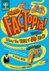 Animal FACTopia!: Follow the Trail of 400 Beastly Facts [Britannica] цена и информация | Книги для подростков и молодежи | pigu.lt