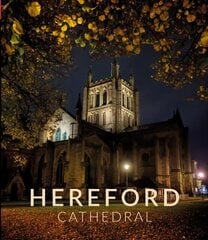 Hereford Cathedral kaina ir informacija | Knygos apie meną | pigu.lt