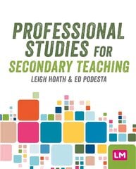 Professional Studies for Secondary Teaching kaina ir informacija | Socialinių mokslų knygos | pigu.lt