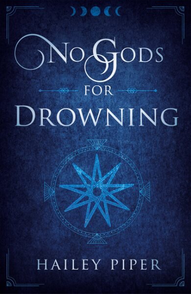 No Gods For Drowning kaina ir informacija | Fantastinės, mistinės knygos | pigu.lt