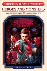 Stranger Things: Heroes and Monsters (Choose Your Own Adventure) цена и информация | Книги для подростков  | pigu.lt