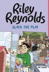 Riley Reynolds Slays the Play цена и информация | Книги для подростков и молодежи | pigu.lt