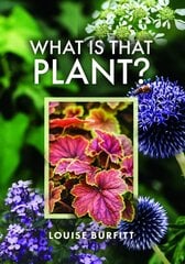 What is that Plant? цена и информация | Книги о садоводстве | pigu.lt