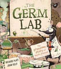 Germ Lab: The Gruesome Story of Deadly Diseases kaina ir informacija | Knygos paaugliams ir jaunimui | pigu.lt