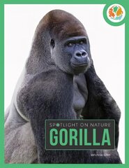Spotlight on Nature: Gorilla цена и информация | Книги для подростков  | pigu.lt
