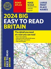 2024 Philip's Big Easy to Read Britain Road Atlas: (Spiral A3) цена и информация | Путеводители, путешествия | pigu.lt