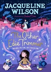 Other Edie Trimmer: Discover the brand new Jacqueline Wilson story - perfect for fans of Hetty Feather kaina ir informacija | Knygos paaugliams ir jaunimui | pigu.lt