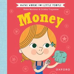 Maths Words for Little People: Money 1 цена и информация | Книги для самых маленьких | pigu.lt