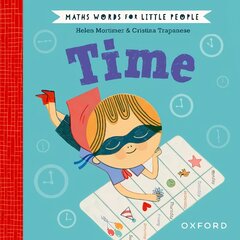 Maths Words for Little People: Time 1 kaina ir informacija | Knygos mažiesiems | pigu.lt