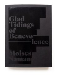 Glad Tidings of Benevolence цена и информация | Книги по фотографии | pigu.lt