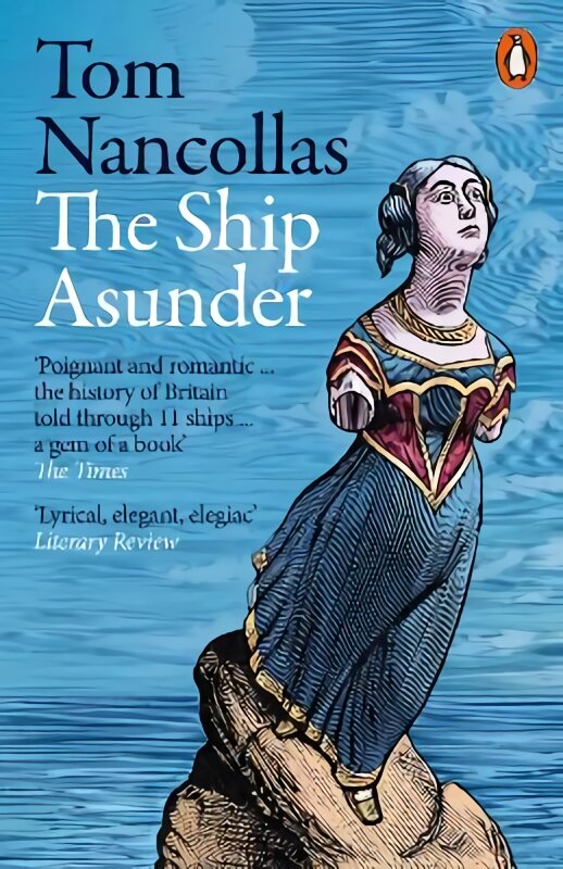 Ship Asunder: A Maritime History of Britain in Eleven Vessels цена и информация | Istorinės knygos | pigu.lt