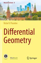Differential Geometry 1st ed. 2022 kaina ir informacija | Ekonomikos knygos | pigu.lt