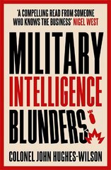 Military Intelligence Blunders цена и информация | Исторические книги | pigu.lt