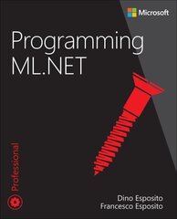Programming ML.NET kaina ir informacija | Ekonomikos knygos | pigu.lt