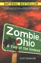 Zombie, Ohio: A Tale of the Undead цена и информация | Фантастика, фэнтези | pigu.lt