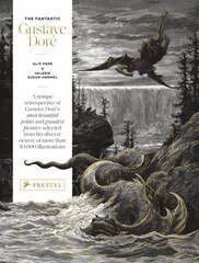 Fantastic Gustave Dore цена и информация | Книги об искусстве | pigu.lt