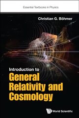 Introduction To General Relativity And Cosmology цена и информация | Книги по экономике | pigu.lt