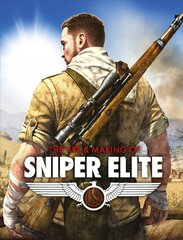 Art and Making of Sniper Elite kaina ir informacija | Knygos apie meną | pigu.lt