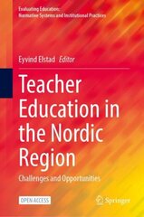 Teacher Education in the Nordic Region: Challenges and Opportunities 1st ed. 2023 цена и информация | Книги по социальным наукам | pigu.lt