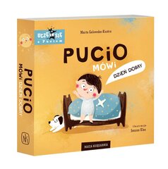 В брошюре Пучо написано «Доброе утро» цена и информация | Книги для малышей | pigu.lt