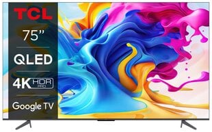 TCL ТЕЛЕВИЗОР LCD 75" QLED 4K/75C645 TCL цена и информация | Телевизоры | pigu.lt