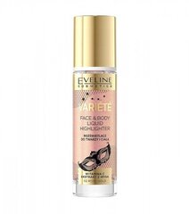 Skystas highlighteris Eveline Cosmetics Variete Face & Body Liquid, 02 rose gold, 30ml kaina ir informacija | Makiažo pagrindai, pudros | pigu.lt