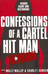 El Sicario: Confessions of a Cartel Hit Man цена и информация | Биографии, автобиогафии, мемуары | pigu.lt