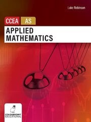 Applied Mathematics for CCEA AS Level kaina ir informacija | Ekonomikos knygos | pigu.lt