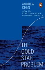 Cold Start Problem: How to Start and Scale Network Effects цена и информация | Книги по экономике | pigu.lt