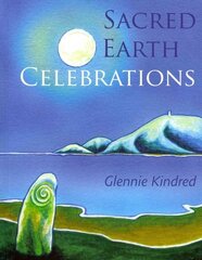 Sacred Earth Celebrations Revised edition цена и информация | Самоучители | pigu.lt