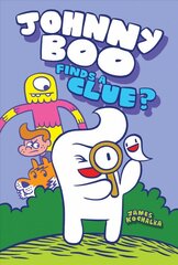 Johnny Boo Finds a Clue, Johnny Boo Book 11 kaina ir informacija | Knygos paaugliams ir jaunimui | pigu.lt