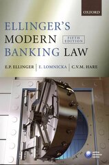 Ellinger's Modern Banking Law 5th Revised edition kaina ir informacija | Ekonomikos knygos | pigu.lt