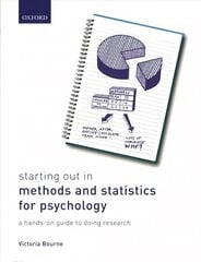 Starting Out in Methods and Statistics for Psychology: a Hands-on Guide to Doing Research kaina ir informacija | Socialinių mokslų knygos | pigu.lt