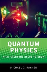 Quantum Physics: What Everyone Needs to Know (R) kaina ir informacija | Ekonomikos knygos | pigu.lt