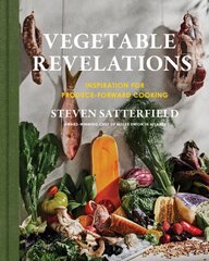 Vegetable Revelations: Inspiration for Produce-Forward Cooking цена и информация | Книги рецептов | pigu.lt