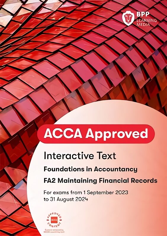 FIA Maintaining Financial Records FA2: Interactive Text kaina ir informacija | Ekonomikos knygos | pigu.lt
