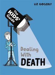Kids' Guide: Dealing with Death цена и информация | Книги для подростков и молодежи | pigu.lt