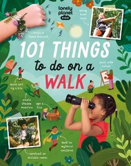 Lonely Planet Kids 101 Things to do on a Walk цена и информация | Книги о питании и здоровом образе жизни | pigu.lt