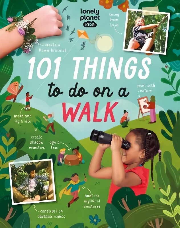 Lonely Planet Kids 101 Things to do on a Walk kaina ir informacija | Knygos apie sveiką gyvenseną ir mitybą | pigu.lt