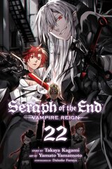 Seraph of the End, Vol. 22: Vampire Reign цена и информация | Фантастика, фэнтези | pigu.lt