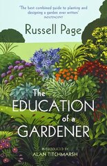 Education of a Gardener цена и информация | Книги о садоводстве | pigu.lt